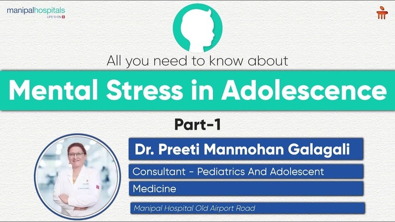 Mental_Stress_in_Adolescence_|_Dr__Preeti_Manmohan_Galagali_|_Manipal_Hospital_Old_Airport_Road_Youtube_Thumbnail_(1).jpg